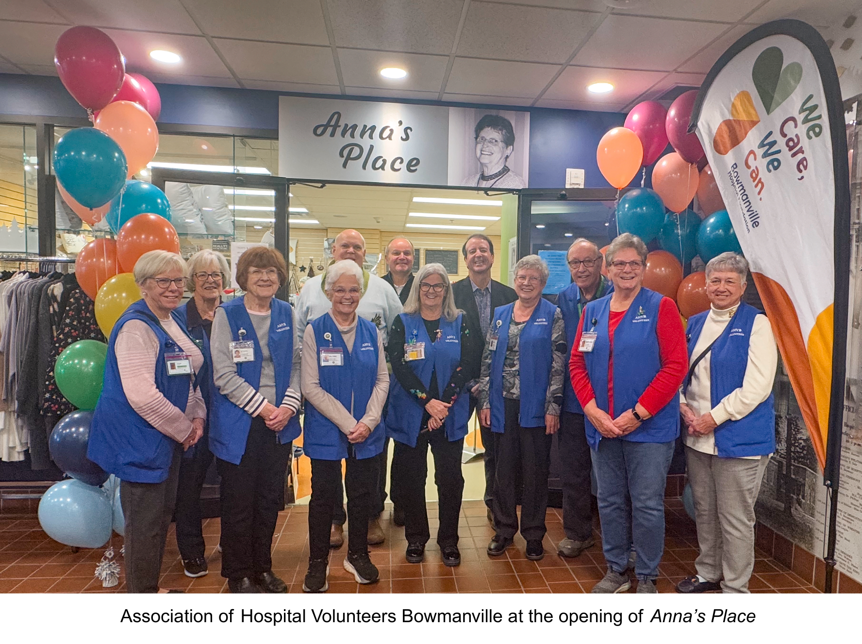 Association of Hospital Volunteers Bowmanville at the opening of Anna's Place