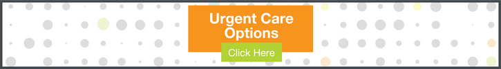 View our Urgent Care Options page.